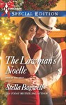 The Lawman's Noelle - Stella Bagwell - 9781460343685