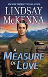 A Measure of Love - Lindsay McKenna - 9781460345290