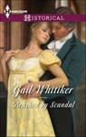 Brushed by Scandal - Gail Whitiker - 9781460349397