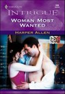 Woman Most Wanted - Harper Allen - 9781460350515