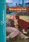 Distracting Dad - Terry Essig - 9781460354001