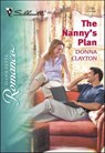 The Nanny's Plan - Donna Clayton - 9781460354193