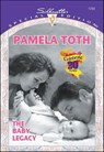 The Baby Legacy - Pamela Toth - 9781460355374