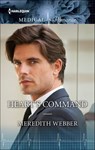 Heart's Command - Meredith Webber - 9781460356418
