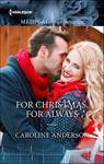 For Christmas, For Always - Caroline Anderson - 9781460357446