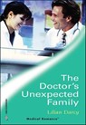 The Doctor's Unexpected Family - Lilian Darcy - 9781460357842