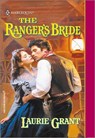 THE RANGER'S BRIDE - Laurie Grant - 9781460359709