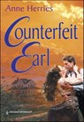 Counterfeit Earl - Anne Herries - 9781460361344