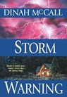 Storm Warning - Dinah McCall - 9781460362082