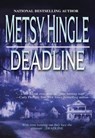 Deadline - Metsy Hingle - 9781460363829