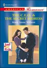 The C.E.O. & the Secret Heiress - Mary Anne Wilson - 9781460368091