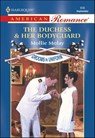 The Duchess & Her Bodyguard - Mollie Molay - 9781460368459
