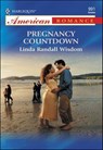 Pregnancy Countdown - Linda Randall Wisdom - 9781460368824
