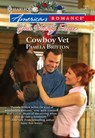 Cowboy Vet - Pamela Britton - 9781460369951