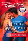 Falling for You - Heather MacAllister - 9781460372548