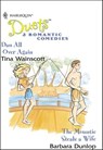 Dan All Over Again and The Mountie Steals a Wife - Tina Wainscott ; Barbara Dunlop - 9781460375150