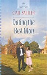 Dating the Best Man - Gail Sattler - 9781460380086