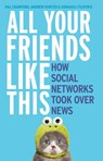 All Your Friends Like This - Hal Crawford ; Domagoj Filipovic ; Andrew Hunter - 9781460705261