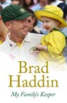 My Family's Keeper - Brad Haddin - 9781460707326