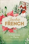 Christmas in Paris (Miss Lily, #3.5) - Jackie French - 9781460711743