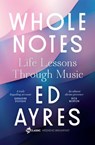 Whole Notes - Ed Ayres - 9781460712795