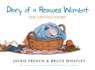 Diary of a Rescued Wombat - Bruce Whatley ; Jackie French - 9781460714720