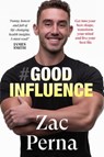 Good Influence - Zac Perna - 9781460716557