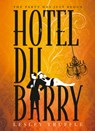 Hotel Du Barry - Lesley Truffle - 9781460751435
