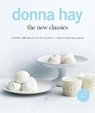 The New Classics - Donna Hay - 9781460758359