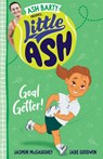 Little Ash Goal Getter! - Ash Barty ; Jasmin McGaughey - 9781460762790