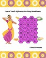 Learn Tamil Alphabet Activity Workbook - Riya Verma - 9781460996843