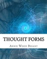 Thought Forms - C. W. Leadbeater - 9781461162285