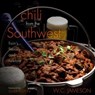 Chili From the Southwest - W.C. Jameson - 9781461733676