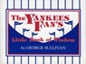 The Yankees Fan's Little Book of Wisdom - George Sullivan - 9781461733966