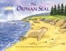 The Orphan Seal - Fran Hodgkins - 9781461743811