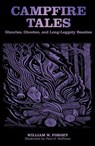 Campfire Tales - William W. Forgey M.D. - 9781461746478