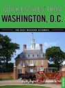 Quick Escapes® From Washington, D.C. - Evan Van Balkan - 9781461747567