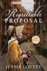 A Regrettable Proposal - Jennie Goutet - 9781462141579