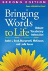 Bringing Words to Life, Second Edition - Isabel L. Beck ; Margaret G. (University of Pittsburgh McKeown ; Linda (University of Pittsburgh Kucan - 9781462508242