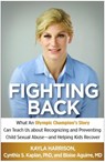 Fighting Back - Kayla Harrison ; Cynthia S. (MA; Harvard Medical School Kaplan ; Blaise (MA; Harvard Medical School Aguirre - 9781462532971