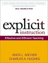 Explicit Instruction - Anita L. Archer ; Charles A. (The Pennsylvania State University Hughes - 9781462533602