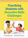 Coaching Students with Executive Skills Challenges, Second Edition - Peg (Center for Learning and Attention Disorders Dawson ; Richard Guare - 9781462552191