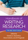 Handbook of Writing Research, Third Edition - Charles A. (University of Delaware MacArthur ; Steve (Arizona State University Graham ; Jill (University of North Carolina at Chapel Hill (Emerita) Fitzgerald - 9781462557288