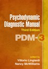 Psychodynamic Diagnostic Manual, Third Edition - Vittorio (Sapienza University of Rome Lingiardi ; Nancy ("Rutgers University McWilliams - 9781462558711