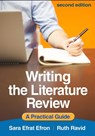 Writing the Literature Review, Second Edition - Sara Efrat (National Louis University Efron ; Ruth (National Louis University (Emerita) Ravid - 9781462564156