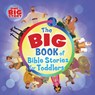 BBO BIBLE STORIES FOR TODDLERS - B&H Kids Editorial - 9781462774067