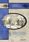 Introduction to Syriac Reading and Writing - George Kiraz - 9781463200855