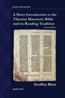 A Short Introduction to the Tiberian Masoretic Bible and its Reading Tradition - Geoffrey Khan - 9781463202460