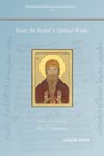 Isaac the Syrian's Spiritual Works - Mary Hansbury - 9781463205935
