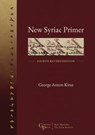 New Syriac Primer - George Kiraz - 9781463245689